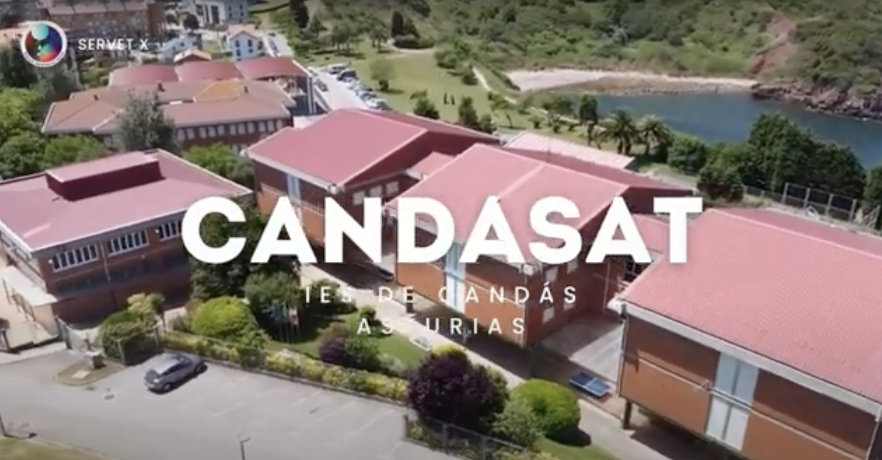 The #ServetX videos: IES de Candás (Asturias)