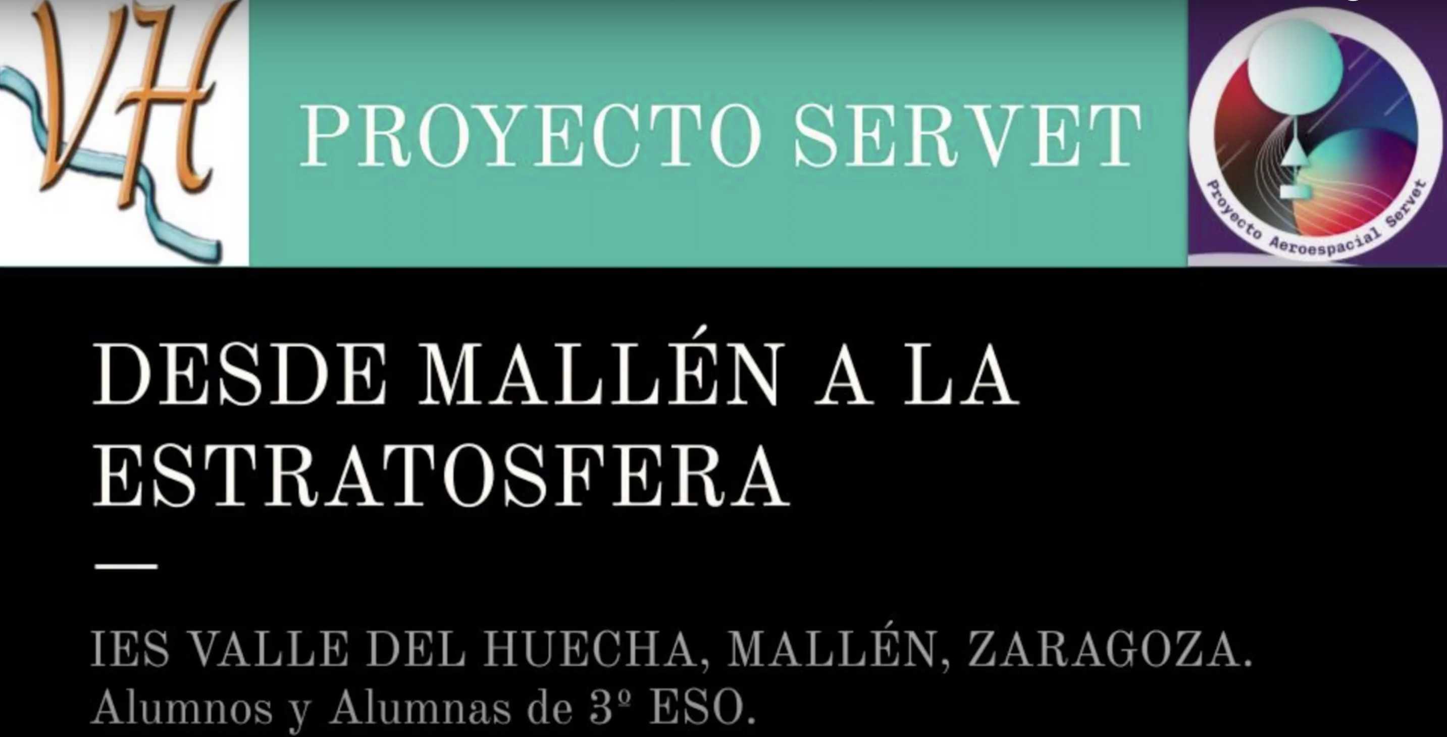 The #ServetX videos: IES Valle del Huecha (Mallén, Zaragoza)